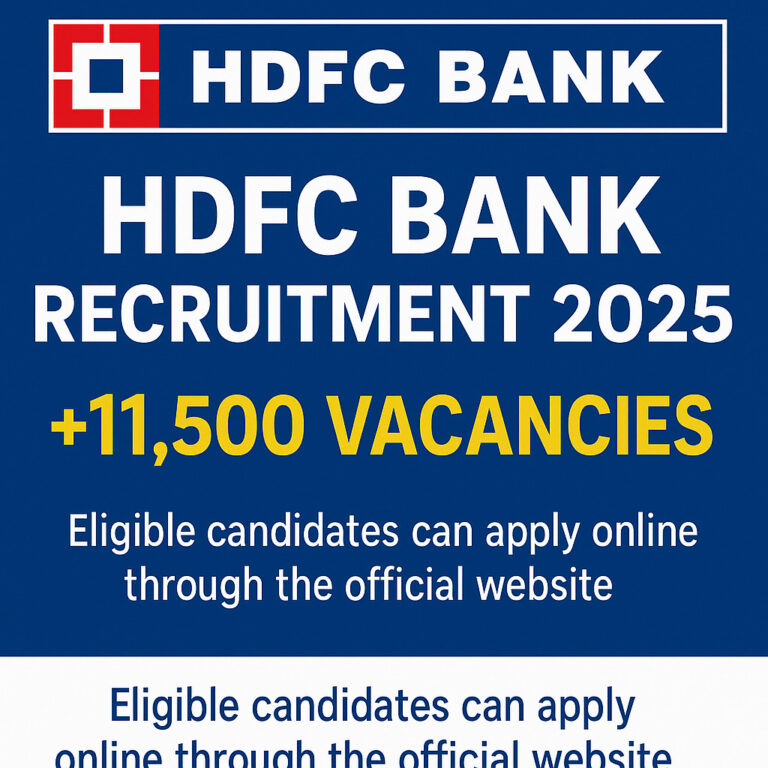 HDFC Bank Recruitment 2025 | 10th/12th/Graduate Apply Now | No Exam Job