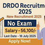DRDO Scientist B Recruitment 2025 Government Job Alert